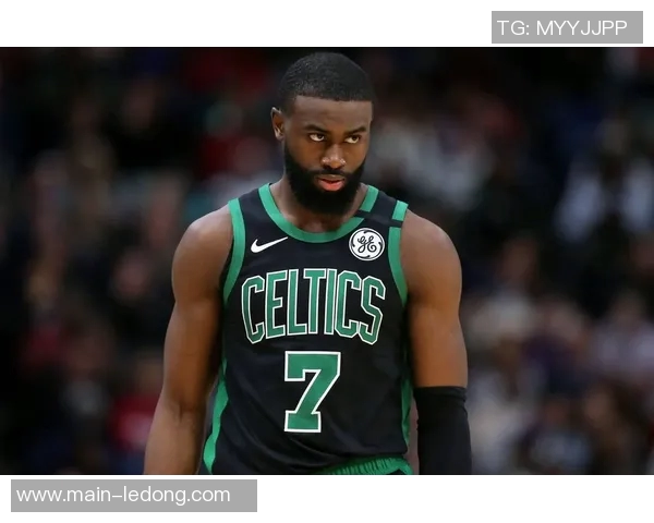 杰伦布朗谈球队现状强调未来潜力与成长空间仍需努力